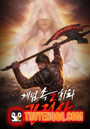 Cuồng Chiến Sĩ: Lần Chơi Thứ Hai Trong Game