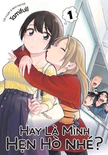 Hay Là Mình Hẹn Hò Nhé?