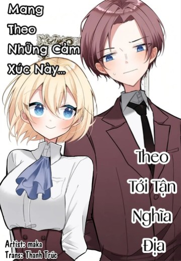 Mang Những Cảm Xúc Này Theo Tới Tận Nghĩa Địa