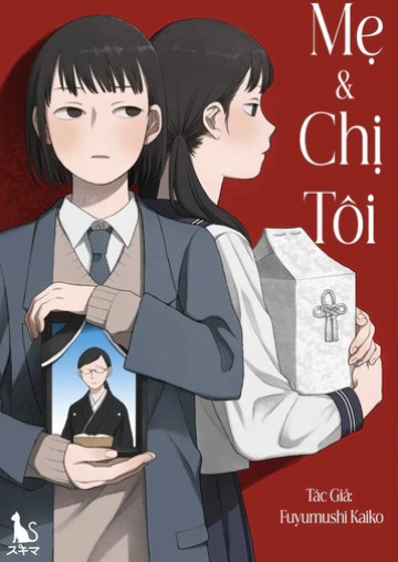 Mẹ Và Chị Tôi