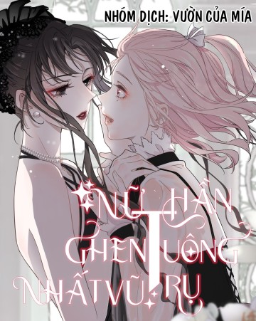 Nữ Thần Ghen Tuông Nhất Vũ Trụ