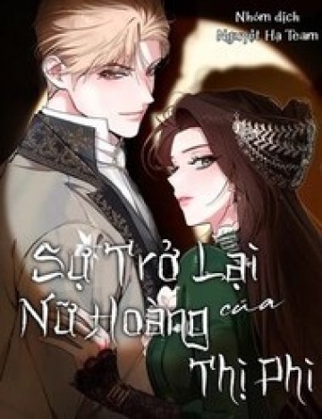 Sự Trở Lại Của Nữ Hoàng Thị Phi