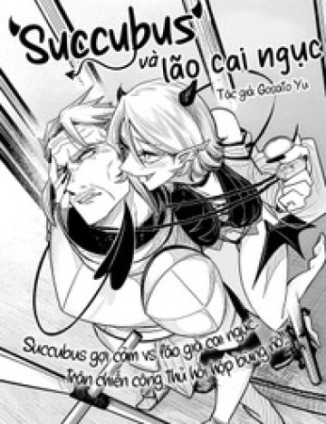 Succubus Và Lão Cai Ngục