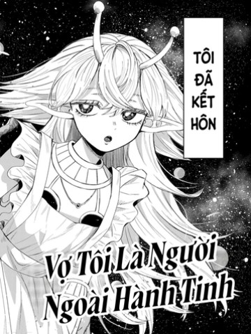 Vợ Tôi Là Người Ngoài Hành Tinh
