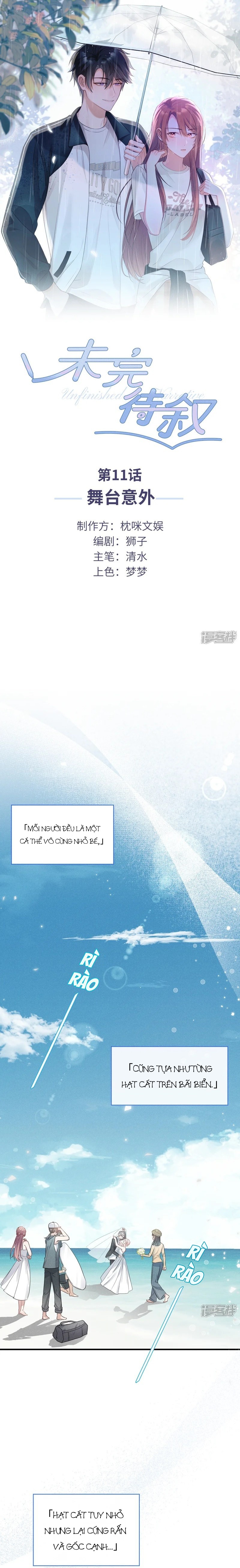 Chuyện Còn Dang Dở Chapter 11: Sự cố sân khấu - 1