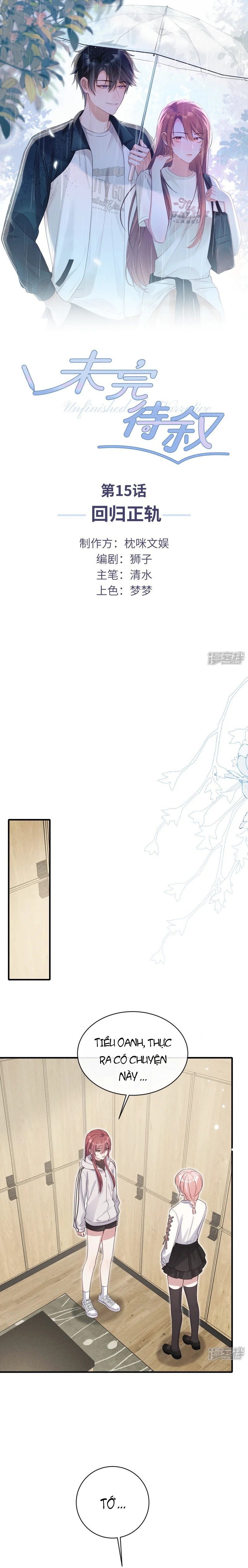 Chuyện Còn Dang Dở Chapter 15: Trở lại đúng quỹ đạo - 1