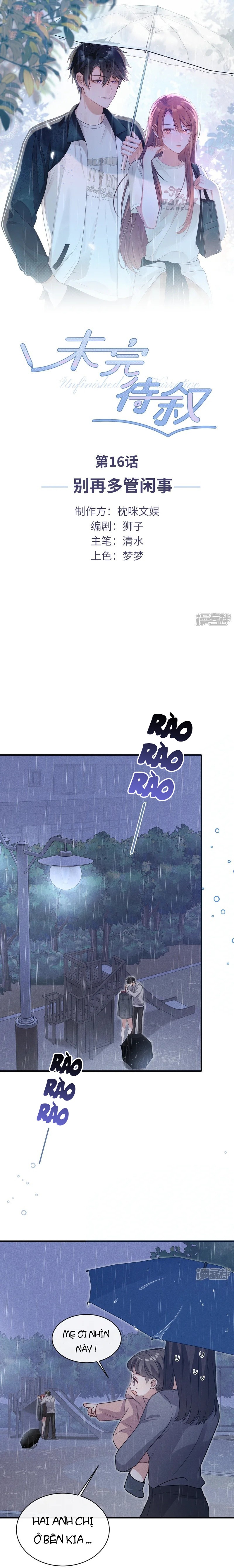 Chuyện Còn Dang Dở Chapter 16: Đừng xen vào việc của người khác nữa. - 1